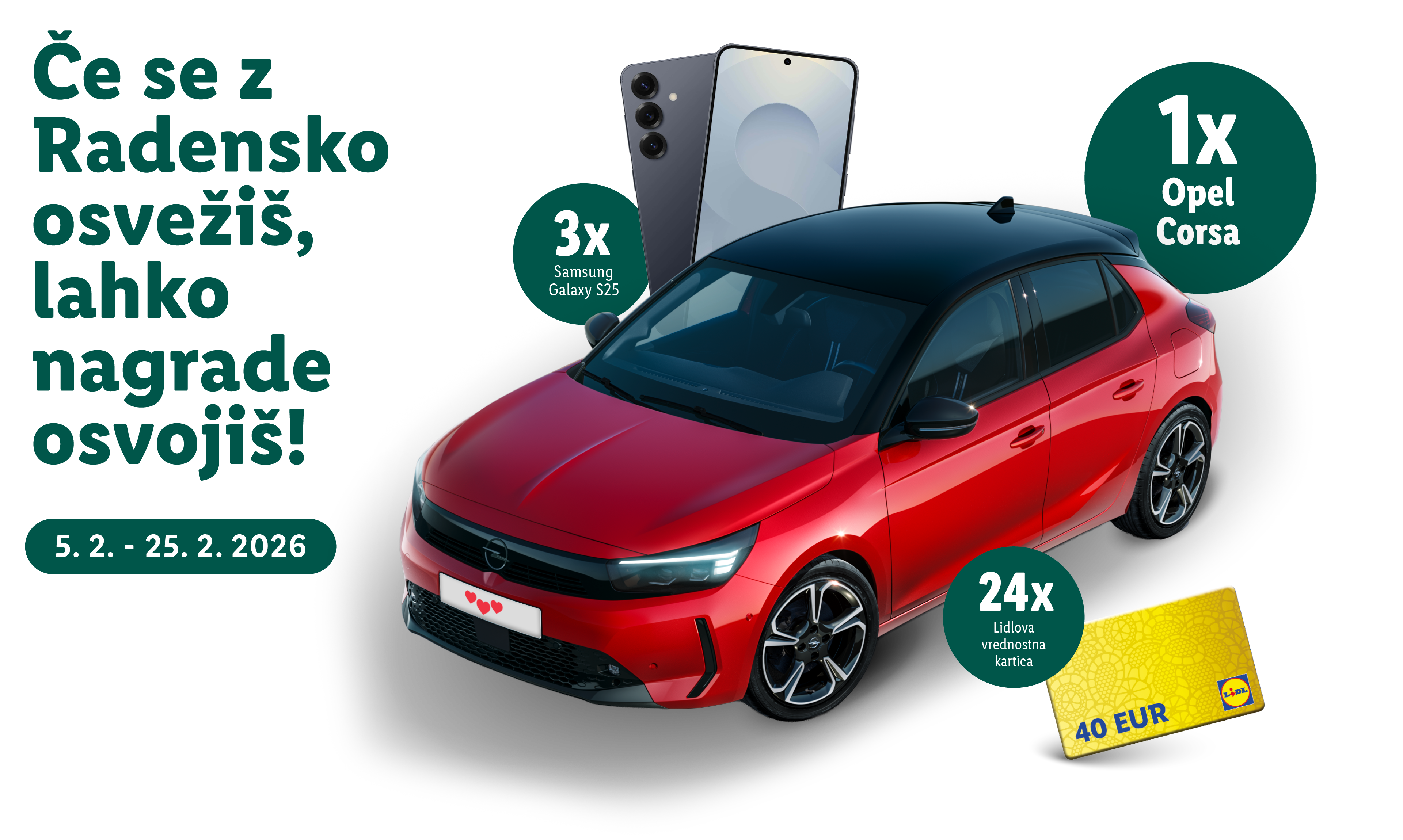 Oglas za nagradno igro z avtomobilom, telefoni in darilnimi karticami, ki poteka od 5. 2. do 25. 2. 2026.