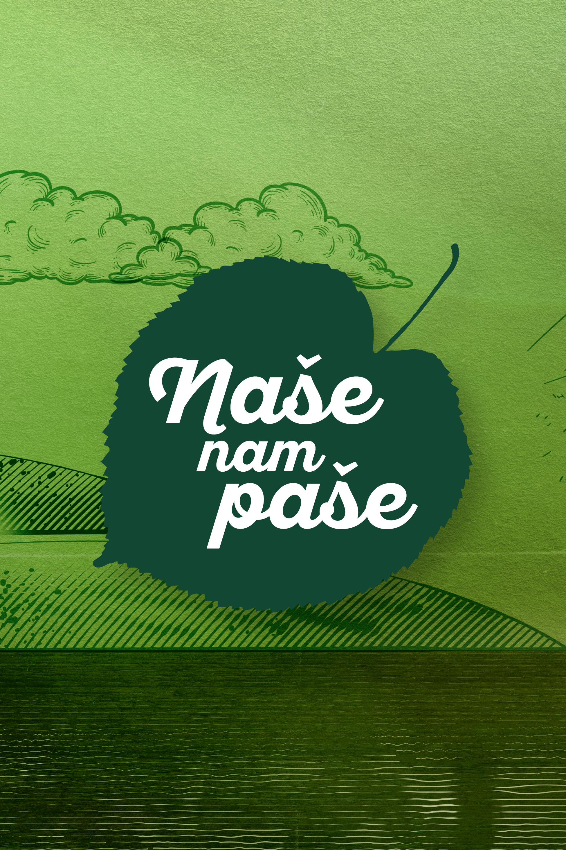 Zeleno ozadje z listom in napisom 'Naše nam paše' v beli barvi.