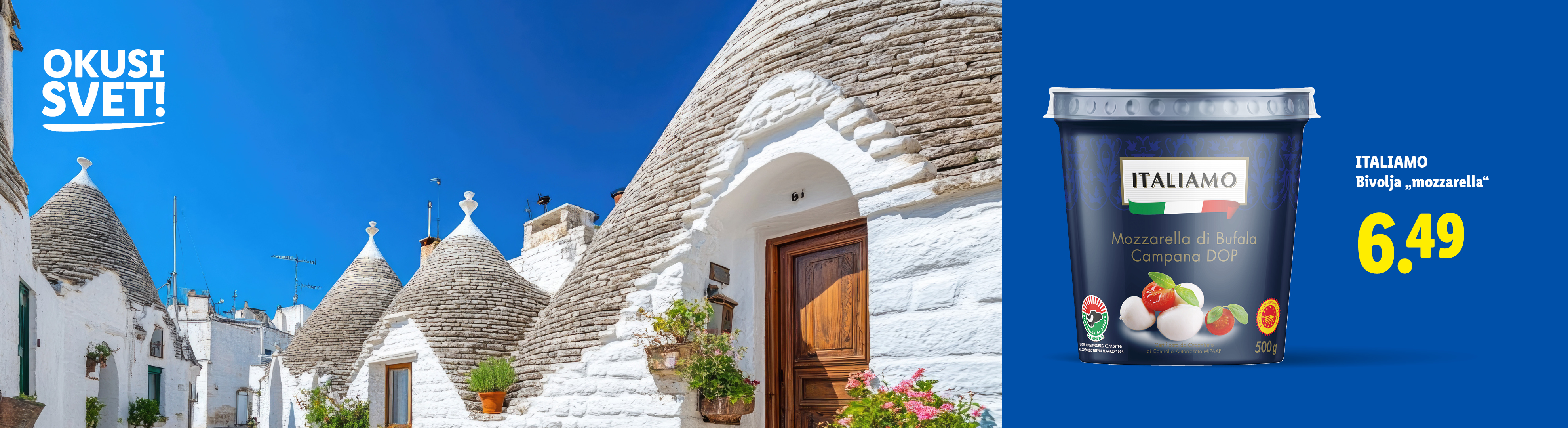 Oglasi za bivoljo mocarelo s ceno 6,49, postavljeni ob ozadju italijanskih hiš.