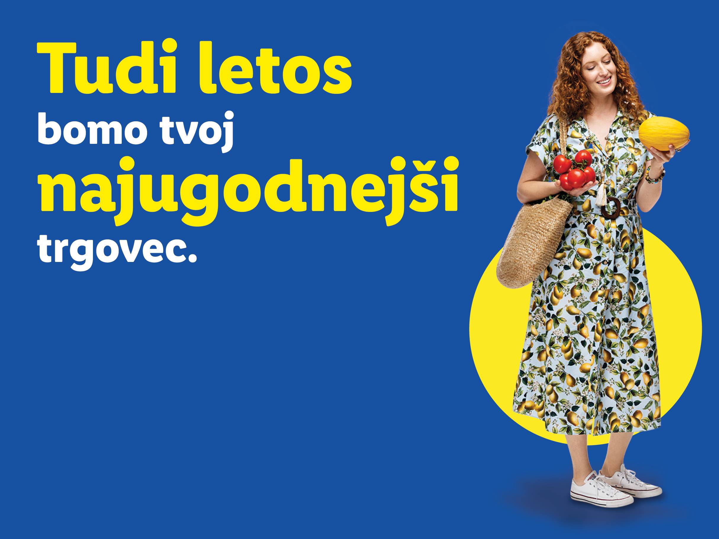 Ženska drži paradižnik in melono, ob besedilu »Tudi letos bomo tvoj najugodnejši trgovec.«