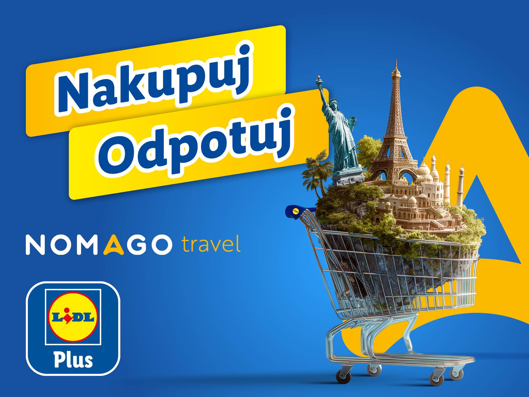 Nakupuj, Odpotuj: nakupovalni voziček s svetovnimi znamenitostmi, Lidl Plus in Nomago Travel.