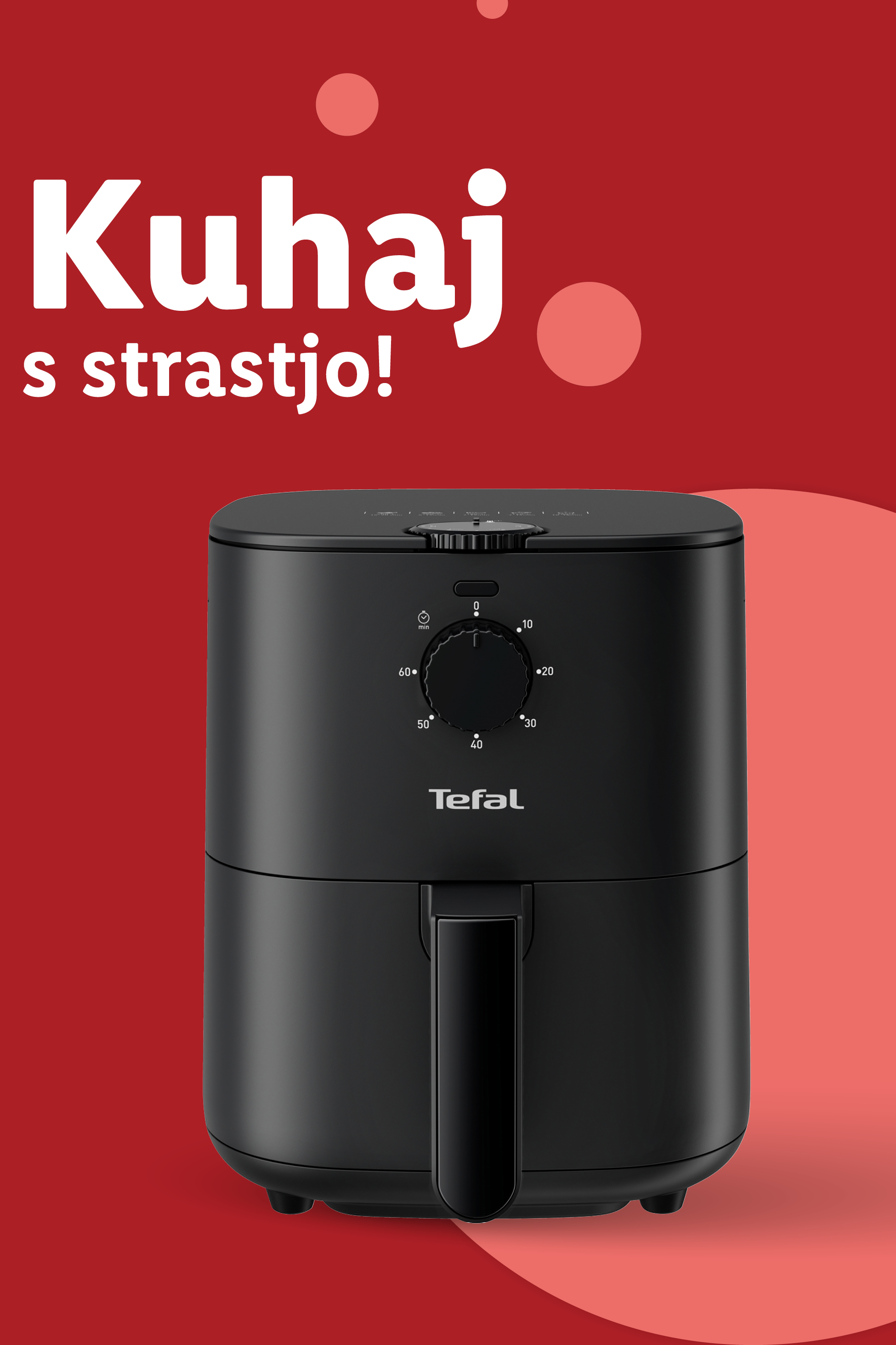 Tefal cvrtnik na vroč zrak z napisom »Kuhaj s strastjo!«